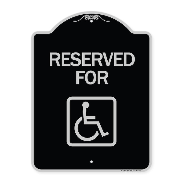 Signmission Reserved for With AccessibleHeavy-Gauge Aluminum Architectural Sign, 24" x 18", BS-1824-24430 A-DES-BS-1824-24430 - main